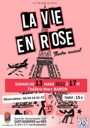La vie en rose - Théâtre Marc Baron - Saint-Mandrier - le 13-03-2022